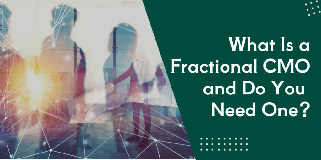 What Is a Fractional CMO